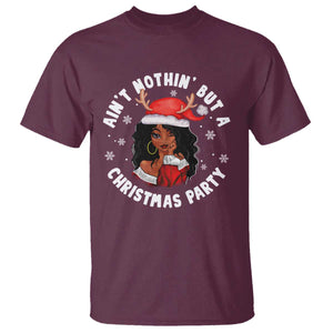 African American Santa Ain't Nothin' But A Christmas Party T Shirt TS09 Maroon Printyourwear