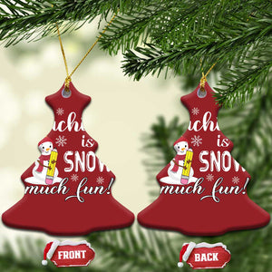 Xmas Teacher Christmas Ornament Teaching Is Snow Much Fun TS09 Christmas Tree Red Print Your Wear