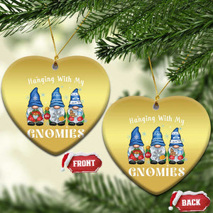 Cute Xmas Gnome Christmas Ornament Hanging With My Gnomies TS09 Heart Gold Print Your Wear