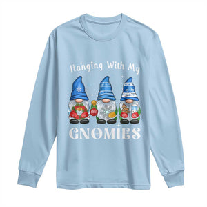 Hanging With My Gnomies Cute Xmas Gnome Long Sleeve Shirt TS09 Light Blue Print Your Wear