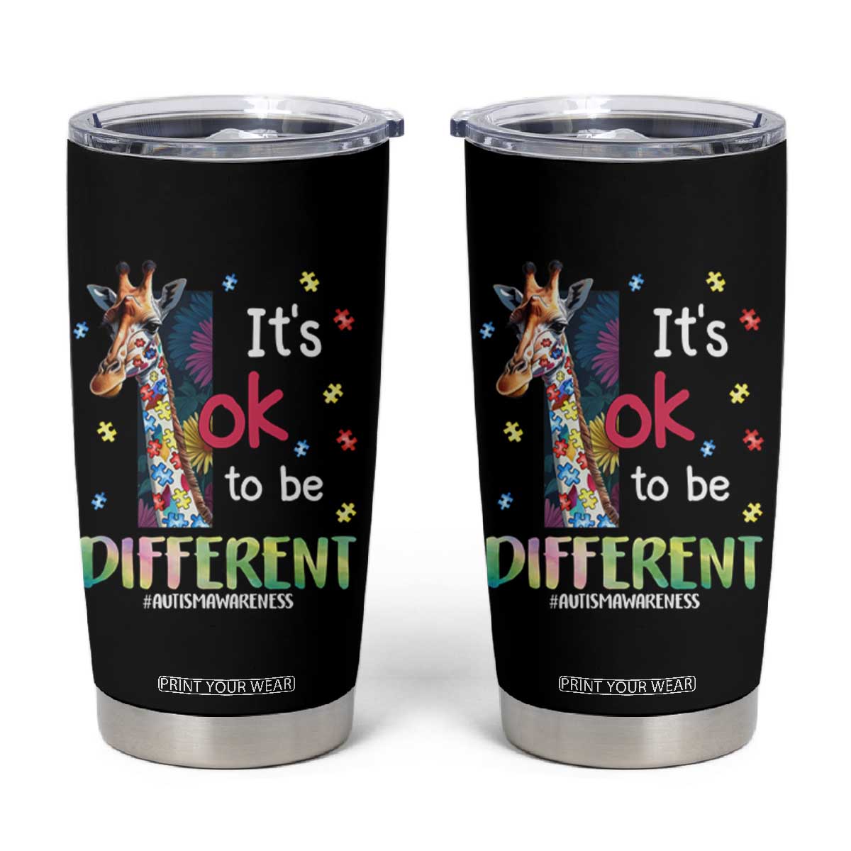 Autism Awareness Tumbler Cup It's Ok To Be Different Puzzle Giraffe TS09 Black Print Your Wear