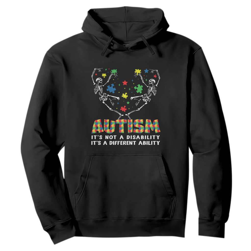 Autism Awareness Hoodie Skeleton It's Not A Disability It's A Different Ability TS09 Black Printyourwear