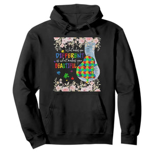 Autism Awareness Hoodie What Makes You Different Is What Makes You Beautiful Autistic Elephant Mom TS09 Black Print Your Wear