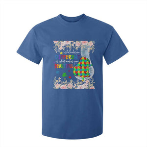 Autism Awareness T Shirt For Kid What Makes You Different Is What Makes You Beautiful Autistic Elephant Mom TS09 Royal Blue Print Your Wear