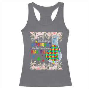 Autism Awareness Racerback Tank Top What Makes You Different Is What Makes You Beautiful Autistic Elephant Mom TS09 Charcoal Print Your Wear