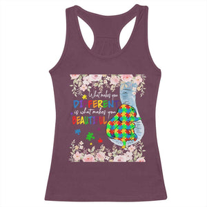 Autism Awareness Racerback Tank Top What Makes You Different Is What Makes You Beautiful Autistic Elephant Mom TS09 Maroon Print Your Wear