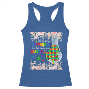 Autism Awareness Racerback Tank Top What Makes You Different Is What Makes You Beautiful Autistic Elephant Mom TS09 Royal Blue Print Your Wear