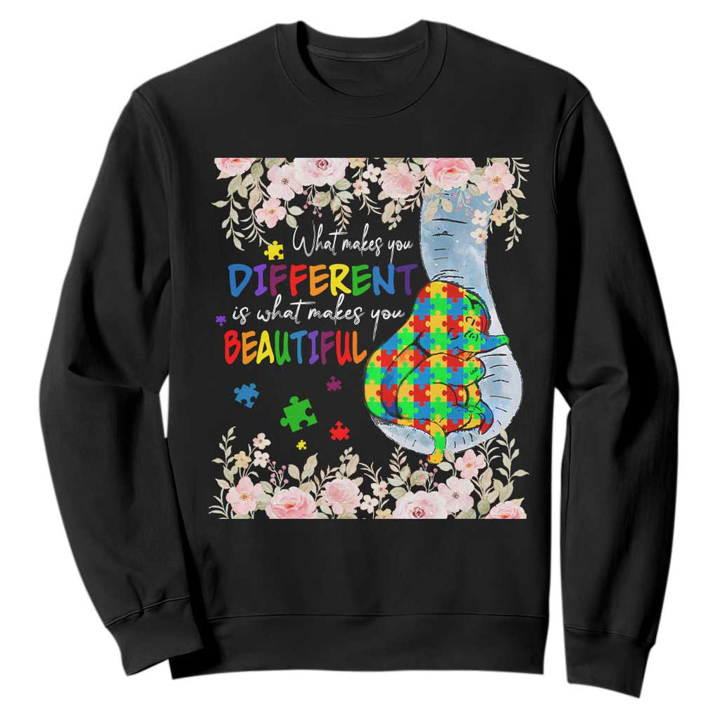 Autism Awareness Sweatshirt What Makes You Different Is What Makes You Beautiful Autistic Elephant Mom TS09 Black Print Your Wear