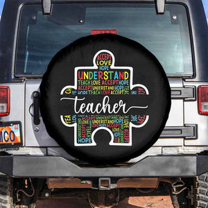 Autism Awareness Spare Tire Cover Special Teacher Teach Accept Understand Love TS09 No hole Black Print Your Wear