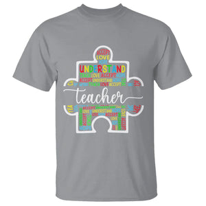 Autism Awareness T Shirt Special Teacher Teach Accept Understand Love TS09 Sport Gray Printyourwear