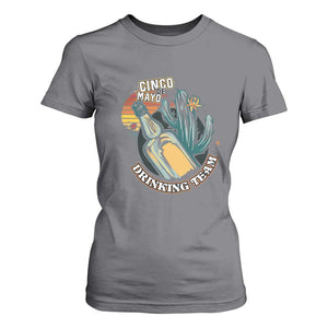 Cinco De Mayo Drinking Team Funny Mexican Party T Shirt For Women TS09 Charcoal Print Your Wear