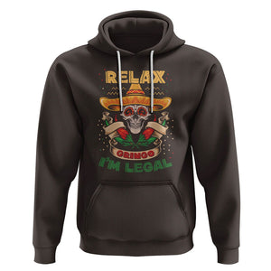 Funny Mexican Hoodie Relax Gringo I'm Legal Funny Skull Sombrero TS09 Dark Chocolate Printyourwear