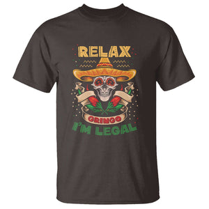 Funny Mexican T Shirt Relax Gringo I'm Legal Funny Skull Sombrero TS09 Dark Chocolate Printyourwear