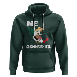 Me Goose Ta Mexican Funny Spanish Pun Hoodie TS09 Dark Forest Green Printyourwear