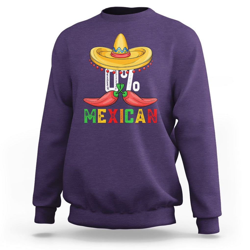 Funny Cinco De Mayo Sweatshirt 0% Mexican Fiesta Sombrero TS09 Purple Printyourwear