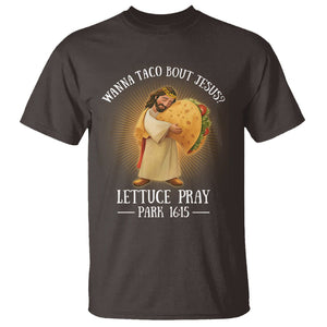 Taco Lover T Shirt Wanna Taco Bout Jesus Cinco de Mayo Christian TS09 Dark Chocolate Printyourwear