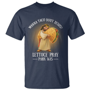 Taco Lover T Shirt Wanna Taco Bout Jesus Cinco de Mayo Christian TS09 Navy Printyourwear