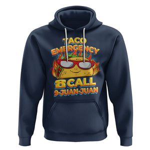 Taco Lover Hoodie Taco Emergency Call 9 Juan Juan TS09 Navy Printyourwear