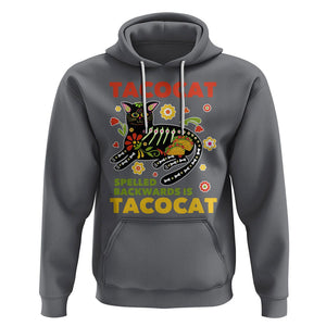 Funny Taco Cat Lover Hoodie Tacocat Spelled Backwards Tacos And Mexican Cats TS09 Charcoal Printyourwear