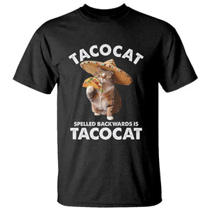 Funny Taco Cat Lover T Shirt Tacocat Spelled Backwards Tacos And Meme Cats TS09 Black Printyourwear