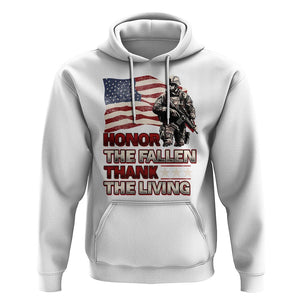 Veteran Hoodie Honor The Fallen Thank The Living Memorial Day TS09 White Print Your Wear