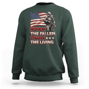 Veteran Sweatshirt Honor The Fallen Thank The Living Memorial Day TS09 Dark Forest Green Print Your Wear