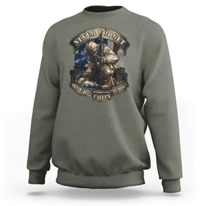 Veteran Sweatshirt Never Forget Our Fallen Heroes Memorial Day TS09 Military Green Print Your Wear