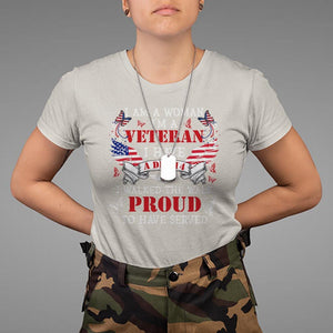 Female Veteran T Shirt I Am A Woman I'm A Veteran I Have A DD-214 I Walked The Walk Proud To Have Served TS09 Sand Print Your Wear