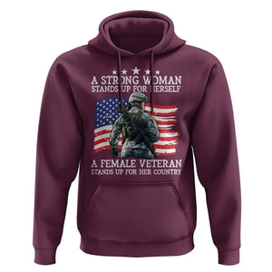 Female Veteran Hoodie Stands Up For Her Country A Strong Woman TS09 Maroon Print Your Wear