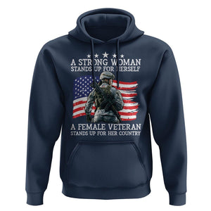 Female Veteran Hoodie Stands Up For Her Country A Strong Woman TS09 Navy Print Your Wear