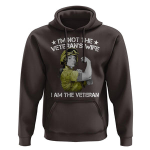 Female Veteran Hoodie I'm Not The Veteran's Wife I'm The Veteran TS09 Dark Chocolate Print Your Wear