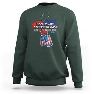 Female Veteran Sweatshirt I'm The Veteran and The Veteran's Wife TS09 Dark Forest Green Print Your Wear