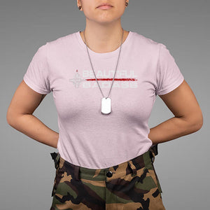 Beautiful Badass Strong Women Female Military T Shirt TS09 Light Pink Print Your Wear