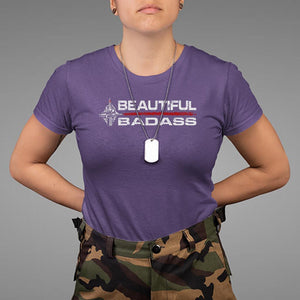 Beautiful Badass Strong Women Female Military T Shirt TS09 Purple Print Your Wear