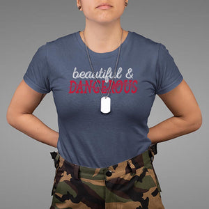 Beautiful Dangerous Strong Women Female Military T Shirt TS09 Navy Print Your Wear