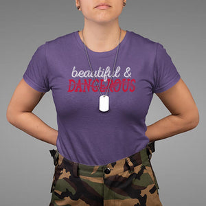 Beautiful Dangerous Strong Women Female Military T Shirt TS09 Purple Print Your Wear