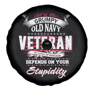 Grumpy Old Navy Veteran Spare Tire Cover My Level Of Sarcasm Depends On Your Level Of Stupidity TS09 Print Your Wear