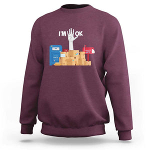 Funny Postal Worker Sweatshirt I'm Ok TS09 Maroon Print Your Wear