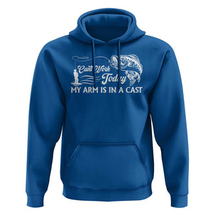 Funny Fishing Hoodie Can't Work Today My Arm Is in A Cast TS09 Royal Blue Print Your Wear