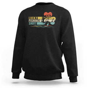 Funny Lucky Fishing Sweatshirt Do Not Wash Retro Fisherman TS09 Black Print Your Wear