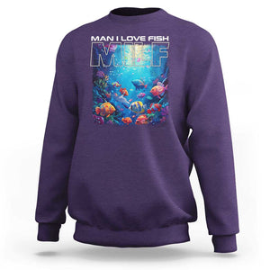 Funny Fishing Sweatshirt MILF Man I Love Fish TS09 Purple Print Your Wear