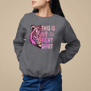 Breast Cancer Sweatshirt This Is My Fight Pink Tiger Warrior TS09 Charcoal Print Your Wear