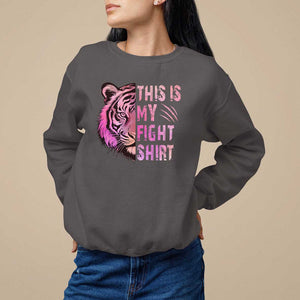 Breast Cancer Sweatshirt This Is My Fight Pink Tiger Warrior TS09 Dark Chocolate Print Your Wear