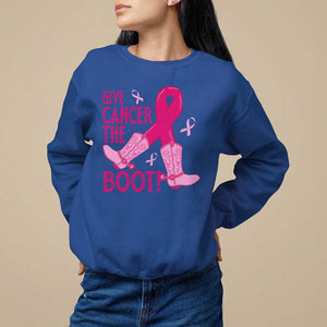 Breast Cancer Sweatshirt Give Cancer The Boot Cowgirl Western Cowboy TS09 Royal Blue Print Your Wear