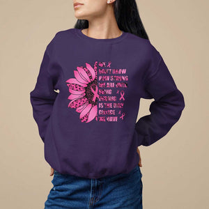 Pink Breast Cancer Sweatshirt We Don't Know How Strong We Are TS09 Purple Print Your Wear