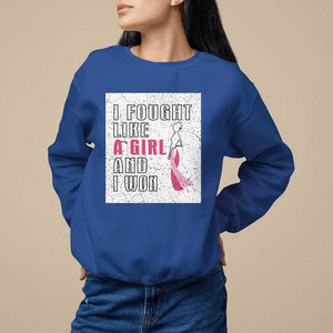 Pink Breast Cancer Sweatshirt I Fought Like A Girl And I Won TS09 Royal Blue Print Your Wear