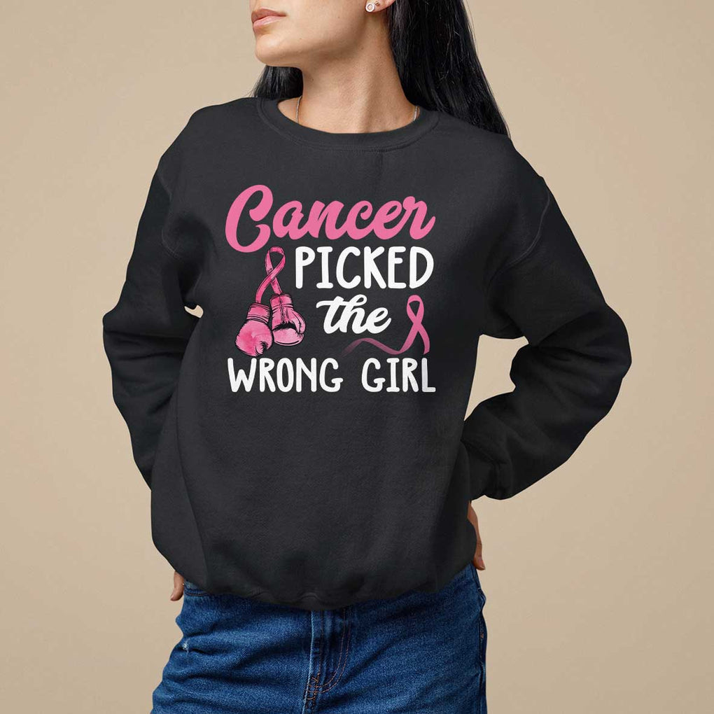 Breast Cancer Sweatshirt Cancer Picked The Wrong Girl TS09 Black Print Your Wear