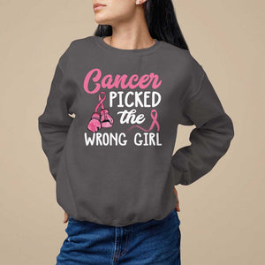 Breast Cancer Sweatshirt Cancer Picked The Wrong Girl TS09 Dark Chocolate Print Your Wear