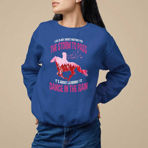 Breast Cancer Sweatshirt Pink Horse Racing Learning To Dance In The Rain TS09 Royal Blue Print Your Wear