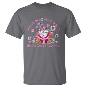 Breast Cancer Awareness T Shirt In October We Wear Pink Gnome TS09 Charcoal Print Your Wear